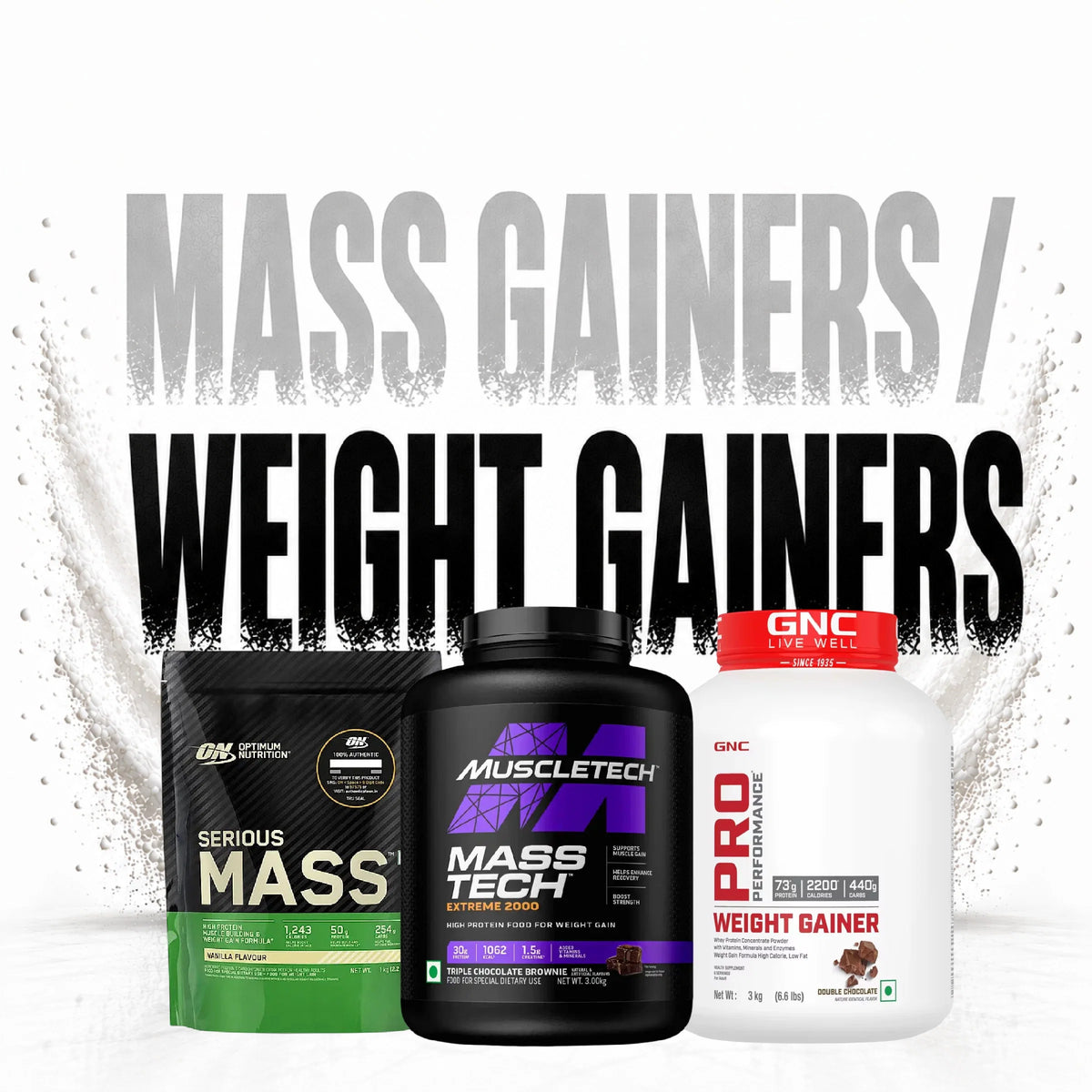 Mass Gainers / Weight Gainers